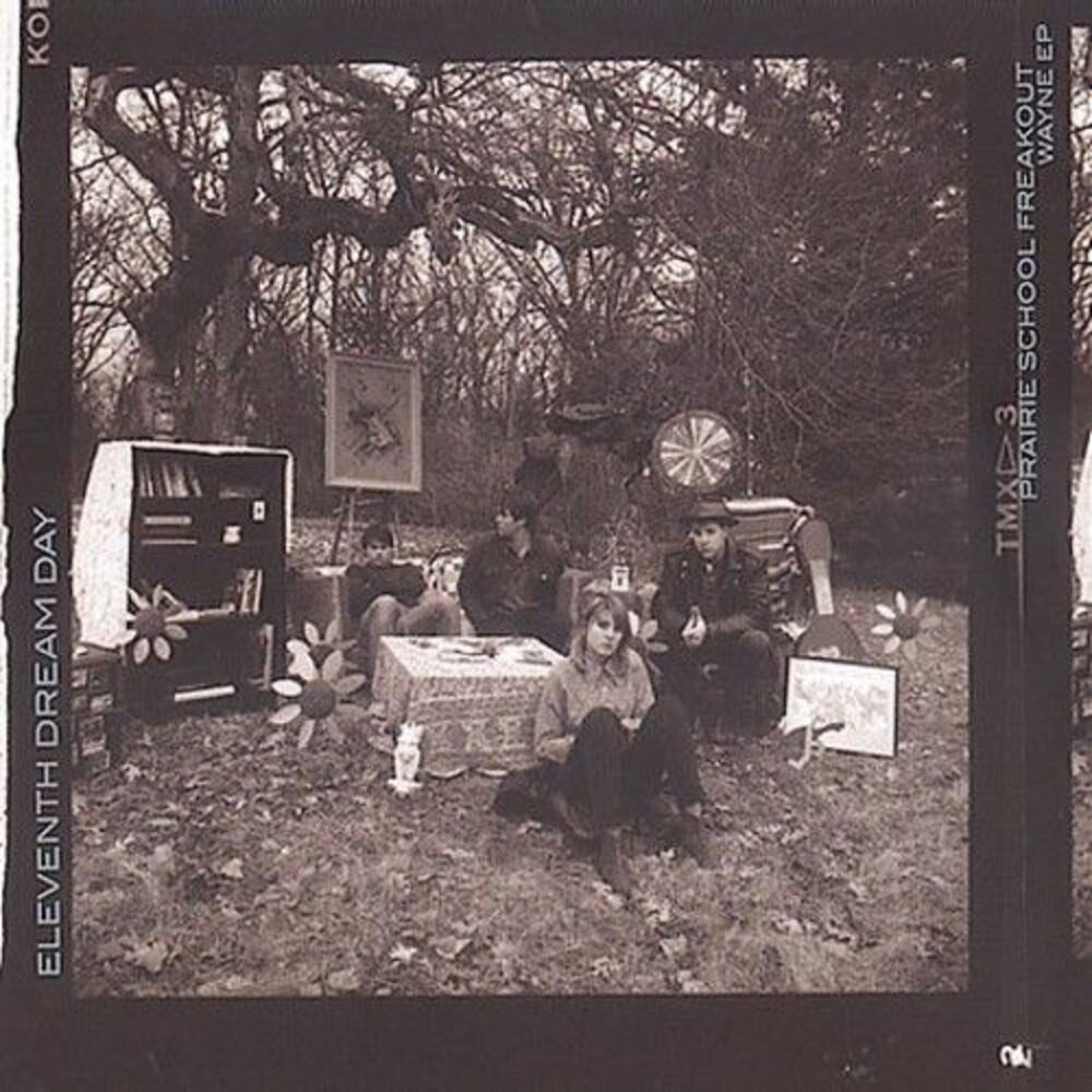 Eleventh Dream Day - Prairie School Freakout  CD